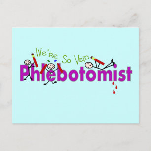 Cartão Postal Phlebotomista "Somos Tão Vein" Pessoas de Pau