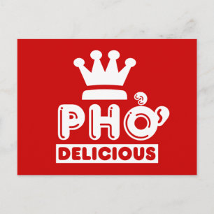 Cartão Postal Pho King Delicious