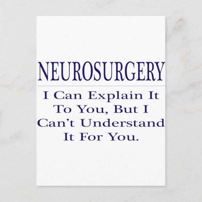 Cartão Postal Piada de neurocirurgiões... Explicar Não Compreend (Frente)
