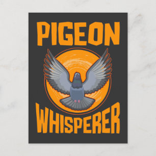 Cartão Postal Pigeon Whisperer Birdwatch Pigeon Proprietário