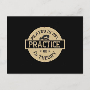 Cartão Postal Pilates é 99% Prática e 1% Teoria