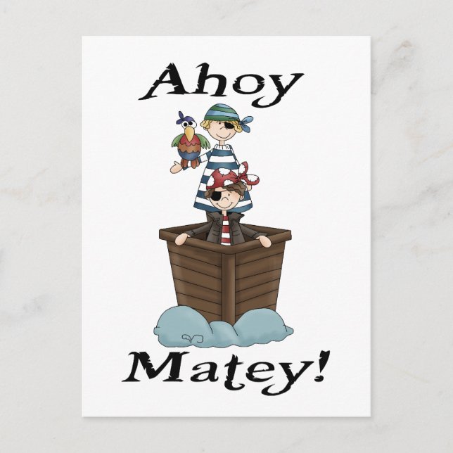 Cartão Postal Pirates Ahoy Matey (Frente)