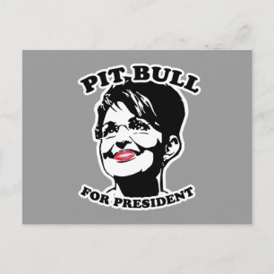 Cartão Postal Pit Bull para presidente