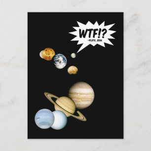 Cartão Postal Planeta Plutão WTF!? Ciência Divertida Astronomia 