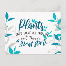 Cartão Postal Plantas não podem resolver todo o problema, mas um