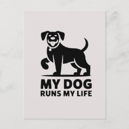 Cartão Postal Playful Dog Outline "My Dog Runs My Life" Art