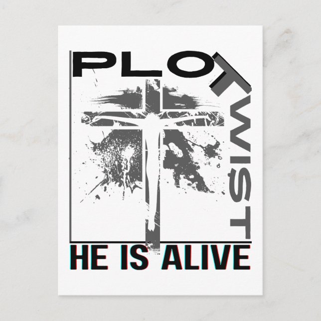 Cartão Postal Plot Twist Ele Vive Páscoa Jesus Está Vivo Deus (Frente)
