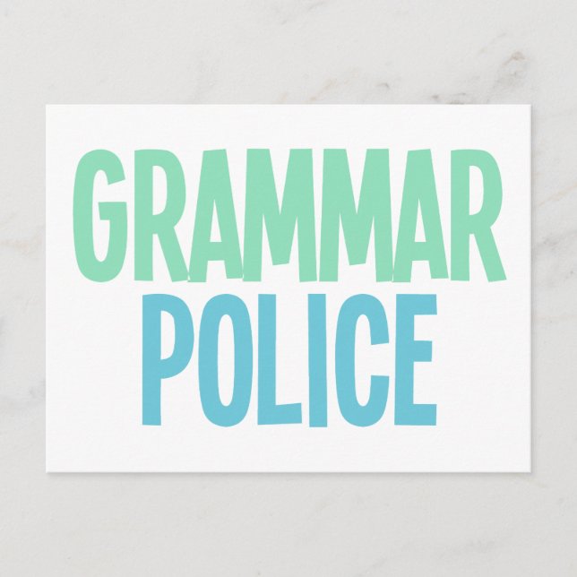 Cartão Postal Polícia de Gramática (Frente)