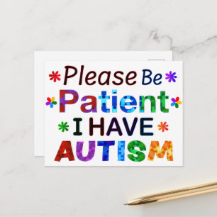 Cartão Postal Por Favor, Seja Paciente Que Eu Tenho AUTISM