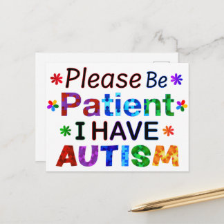 Cartão Postal Por Favor, Seja Paciente Que Eu Tenho AUTISM