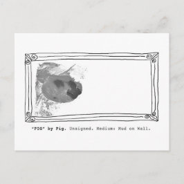 Cartão Postal "Porco" pelo porco. Sem assinatura. Lama na parede