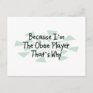 Cartão Postal Porque eu sou o Oboe Player