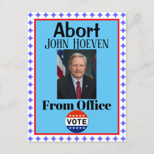 Cartão Postal Postcard do Aborto John Hoeven