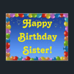 Cartão Postal Postcard Happy Birthday Sister<br><div class="desc">Postcard Happy Birthday Sister</div>