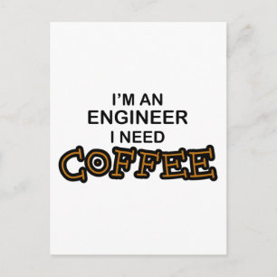 Cartão Postal Precisa de café - Engenheiro