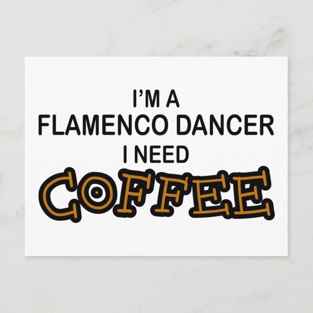 Cartão Postal Precisa de café - Flamenco (Frente)