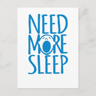 Cartão Postal Precisa de mais cartão-postal azul de aspas branca