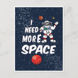 Cartão Postal Preciso de mais espaço.