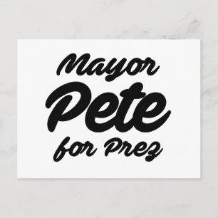 Cartão Postal Prefeito Pete para Presidente