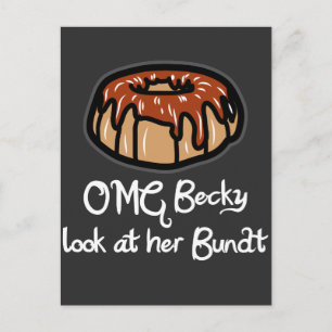 Cartão Postal Presente de Baking para Baker OMG Becky Olhe para 