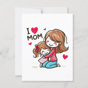 Cartão Postal Presente de dia de as mães Eu Amo A Mãe