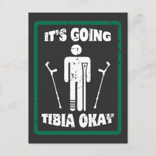 Cartão Postal Presente de Recuperação Perna Quebrada Tíbia Okay