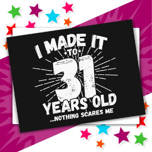 Cartão Postal Presente engraçado de 31 anos de idade sarcástico 