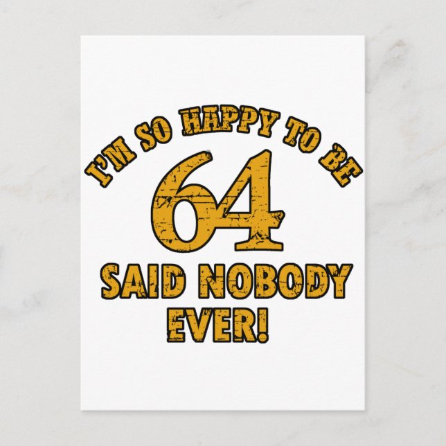 Cartão Postal presentes de 64 anos (Frente)