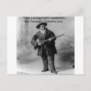 Cartão Postal Presentes de Citação de Humor Calamity Jane Camise