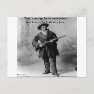 Cartão Postal Presentes de Citação de Humor Calamity Jane Camise