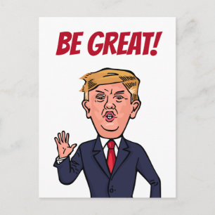 Cartão Postal Presidente Donald Trump Engraçado Seja Excelente C