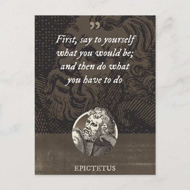 Cartão Postal Primeiro, diga a si mesmo o que você seria; e entã (Frente)