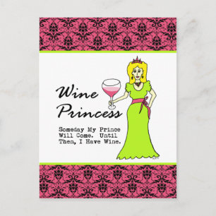 Cartão Postal Princesa De Vinho "Um Dia Meu Príncipe Virá..."