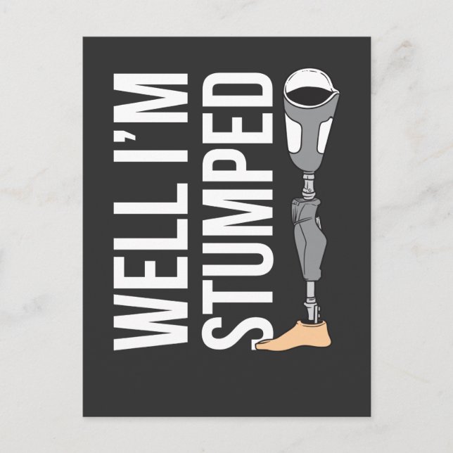 Cartão Postal Prótese de amputado de perna engraçada humor (Frente)