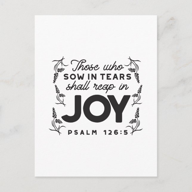 Cartão Postal Psalm 126:5 Scripture Typography – Reap in Joy (Frente)