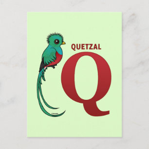 Cartão Postal Q para Quetzal