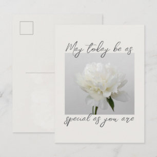 Cartão Postal Que Hoje Seja Tão Especial Quanto Você Peônia Esté