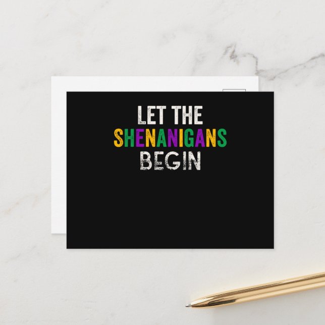 Cartão Postal Que Os Shenanigans Comecem A Mardi Gras (Frente/Verso In Situ)