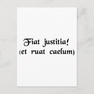 Cartão Postal Que se faça justiça. (embora os céus caiam)