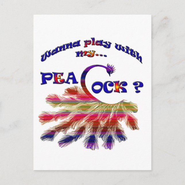 Cartão Postal Quer Brincar Com O Meu Pavão? (Frente)