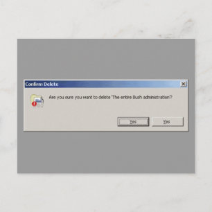 Cartão Postal Quer excluir toda a administração Bush?