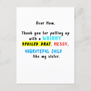 Cartão Postal Querida Mãe, Obrigado Por Colocar Um Brat Mimado