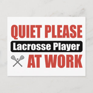 Cartão Postal Quieto, Por Favor, Jogador De Lacrosse No Trabalho