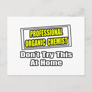 Cartão Postal Químico Orgânico Profissional... Piada