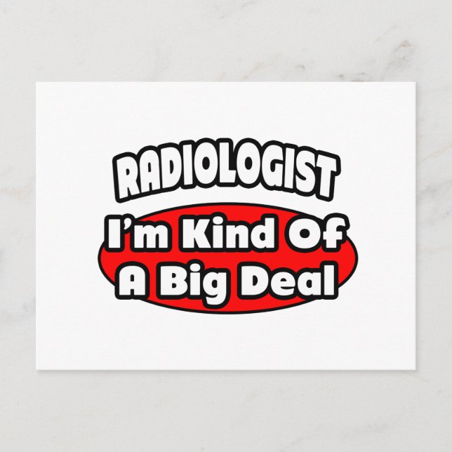 Cartão Postal Radiologista...Grande negócio (Frente)