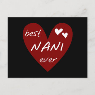 Cartão Postal Red Heart Best Nani Ever T-shirts e GIfts