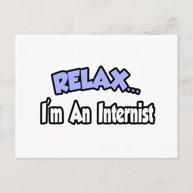 Cartão Postal Relaxe... sou um Internista (Frente)