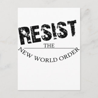 Cartão Postal Resista o ordem mundial novo