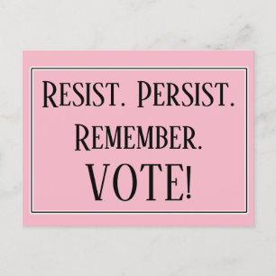 Cartão Postal Resistam, Lembrem-Se De Votar! Resistência