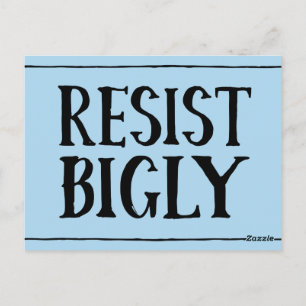 Cartão Postal Resistência ao Protesto Liberal Anti-Trump, Bigor